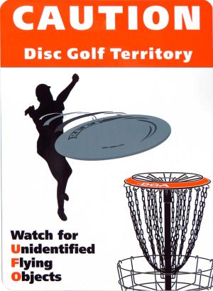 9" x 12" UFO (Unidentified Flying Object) Disc Golf Course Boundary Sign